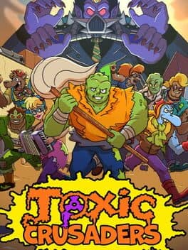 Cover art for Toxic Crusaders