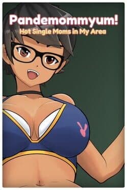 Cover art for Pandemommyum! Hot Single Moms in My Area