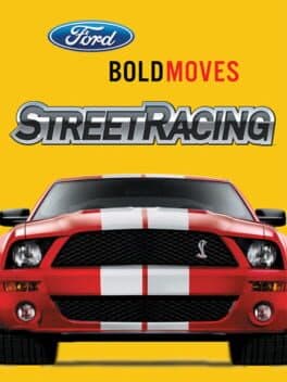 Cover art for Ford Bold Moves Street Racing