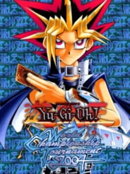Cover art for Yu-Gi-Oh! World Championship Tournament 2004