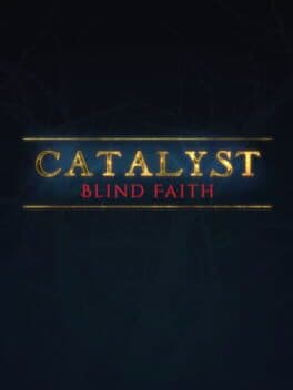 Cover art for Catalyst: Blind Faith