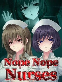 Cover art for Nope Nope Nurses
