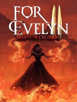 Cover art for For Evelyn II: Shards of Creation