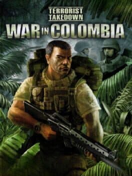 Cover art for Terrorist Takedown: War in Colombia