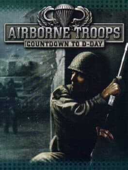 Cover art for Airborne Troops: Countdown to D-Day