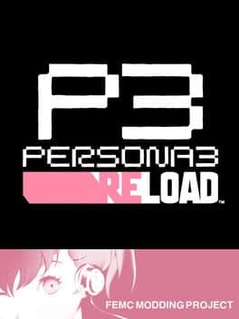 Cover art for Persona 3 Reload: FeMC Mod