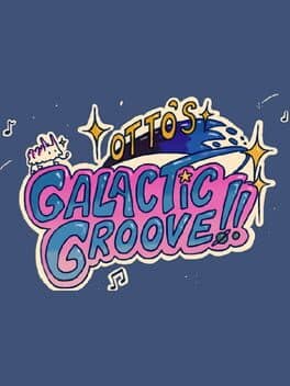 Cover art for Otto’s Galactic Groove!!