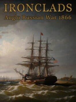 Cover art for Ironclads: Anglo Russian War 1866