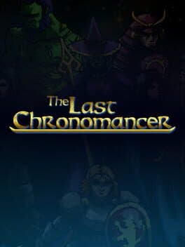 Cover art for The Last Chronomancer