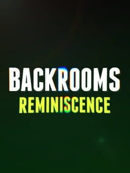 Cover art for Backrooms: Reminiscence
