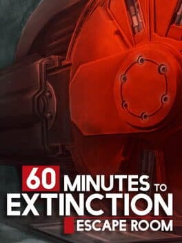Cover art for 60 Minutes to Extinction: Escape Room