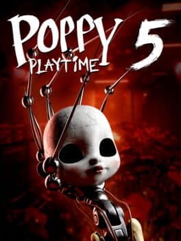 Cover art for Poppy Playtime: Chapter 5 - Broken Things