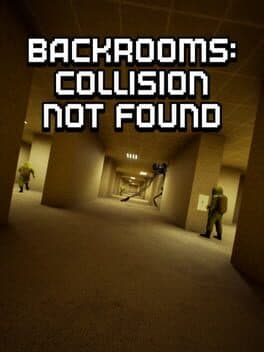 Cover art for Backrooms: Collision Not Found