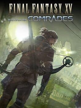 Cover art for Final Fantasy XV Multiplayer: Comrades