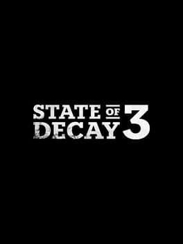 Cover art for State of Decay 3