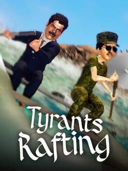 Cover art for Tyrants Rafting