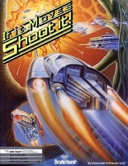 Cover art for If It Moves, Shoot It!