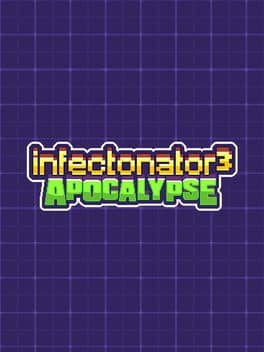Cover art for Infectonator 3: Apocalypse