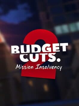 Cover art for Budget Cuts 2: Mission Insolvency