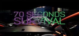 Cover art for 70 Seconds Survival