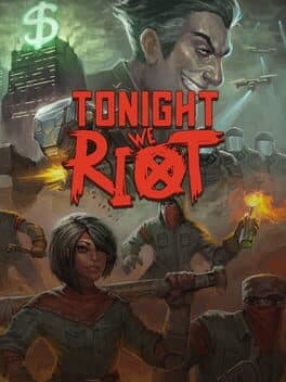 Cover art for Tonight We Riot