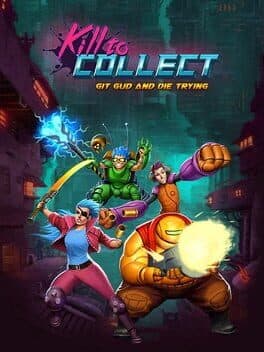 Cover art for Kill to Collect