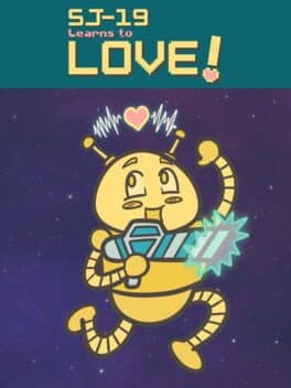 Cover art for SJ-19 Learns to Love!
