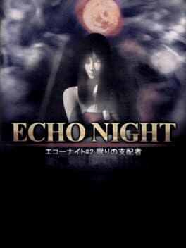 Cover art for Echo Night 2: Nemuri no Shihaisha