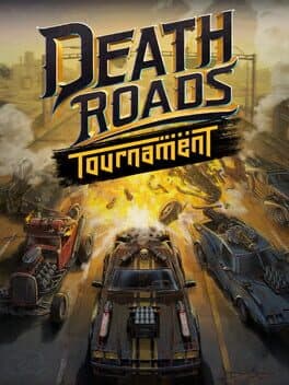 Cover art for Death Roads: Tournament