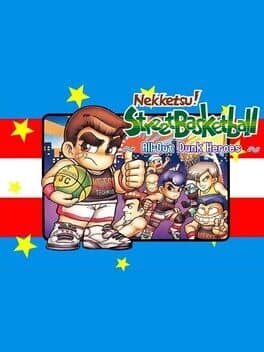 Cover art for Nekketsu! Street Basketball All-Out Dunk Heroes