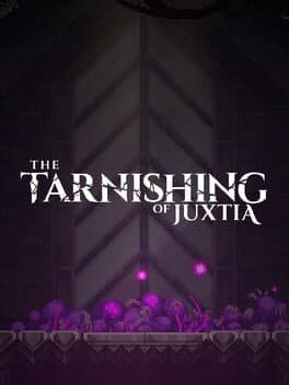 Cover art for The Tarnishing of Juxtia