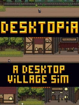 Cover art for Desktopia: A Desktop Village Simulator