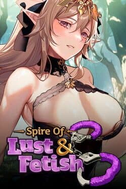 Cover art for Spire of Lust & Fetish