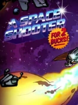 Cover art for A Space Shooter for 2 Bucks!