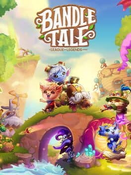 Cover art for Bandle Tale: A League of Legends Story