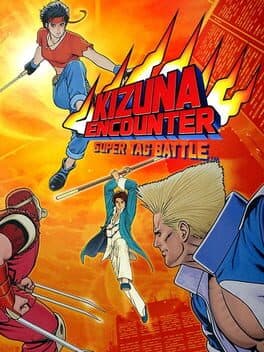Cover art for Kizuna Encounter: Super Tag Battle