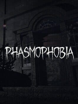 Cover art for Phasmophobia