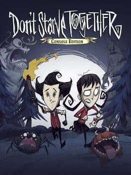 Cover art for Don't Starve Together: Console Edition