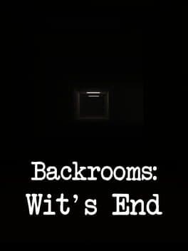 Cover art for Backrooms: Wit's End